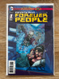 Infinity Man and the Forever People: Futures End #1 signed by Dan Didio